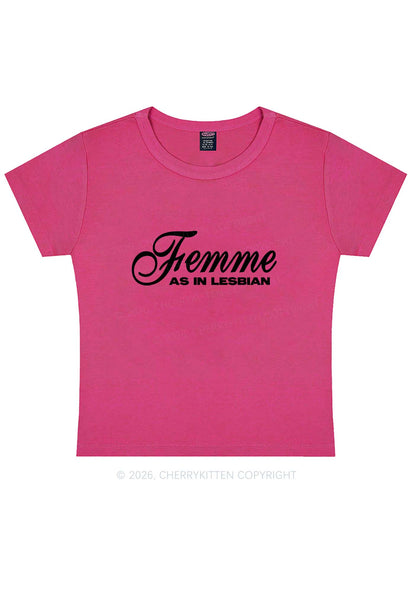 Femme As In Lesbian Pride Y2K Baby Tee Cherrykitten