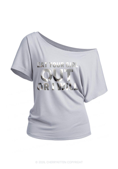 Eat Your Girl Out Silver Foil Printed Y2K Off Shoulder Tee Cherrykitten