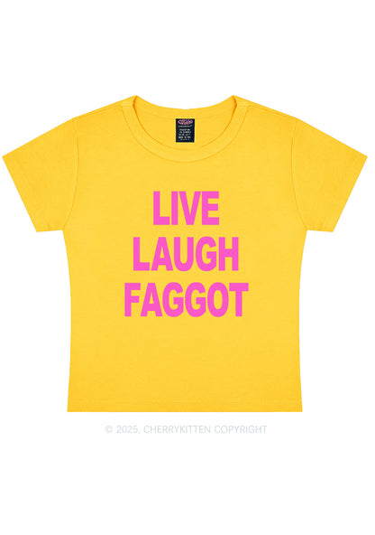 Live Laugh Faggot Pride Y2K Baby Tee Cherrykitten