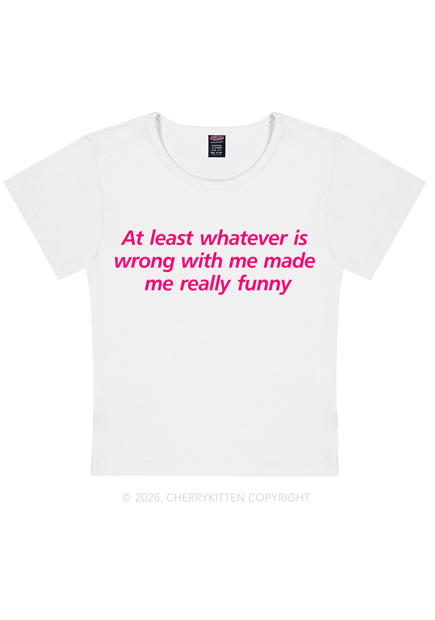 Whatever Is Wrong With Me Y2K Baby Tee Cherrykitten