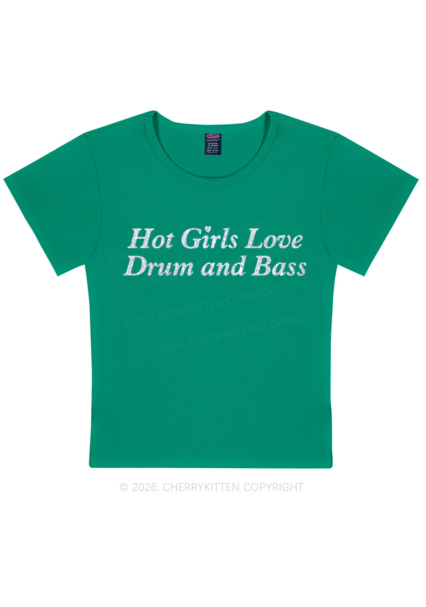 Glitter Hot Girls Love Drum And Bass Y2K Baby Tee Cherrykitten