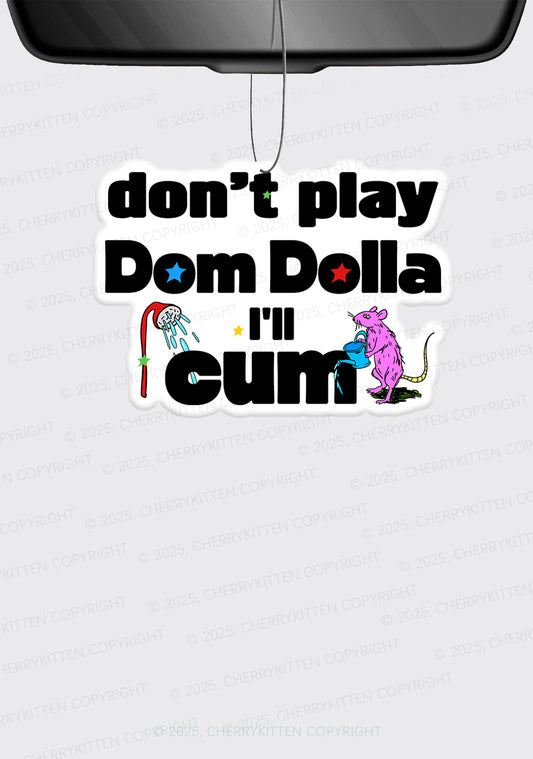 Do Not Play Dom 1Pc Y2K Car Air Freshener Cherrykitten