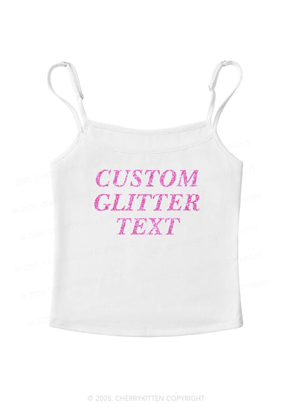 Custom Text Glitter Y2K Spaghetti Strap Cami Cherrykitten