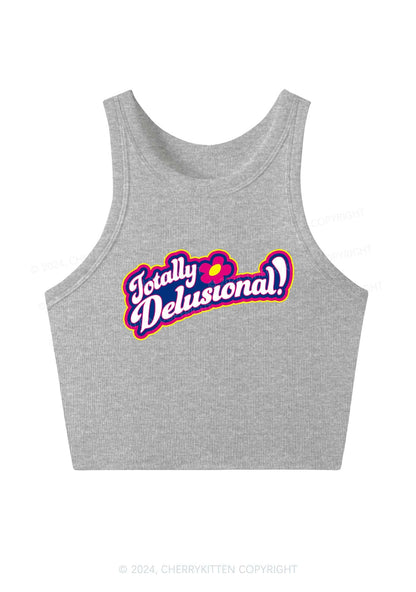 Totally Delusional Y2K Crop Tank Top Cherrykitten