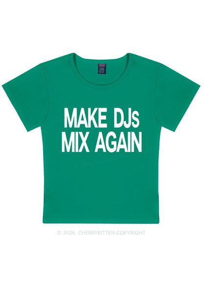 Make DJs Mix Again Y2K Baby Tee Cherrykitten
