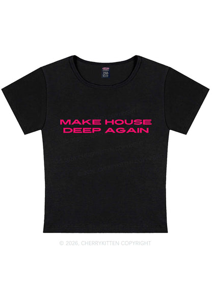 Make House Deep Again Y2K Baby Tee Cherrykitten