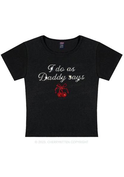Curvy Rhinestone I Do As Daddy Says Y2K Baby Tee Cherrykitten
