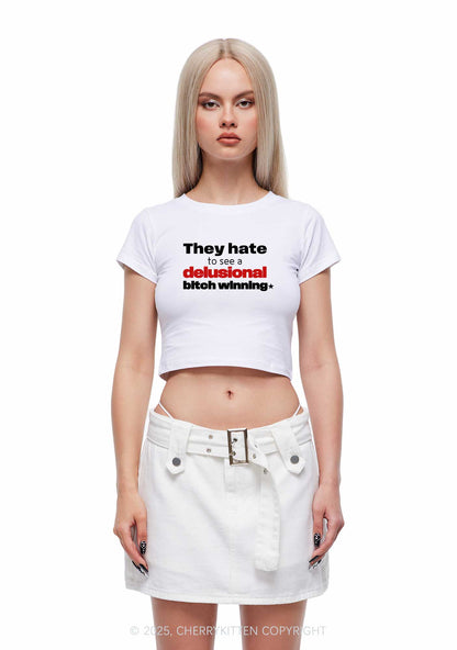 Delusional Bxtch Winning Y2K Baby Tee Cherrykitten
