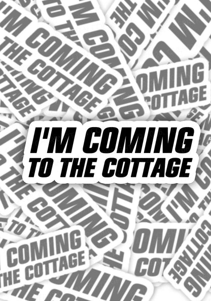 Im Coming To The Cottage HR 1pc Y2K Sticker Cherrykitten