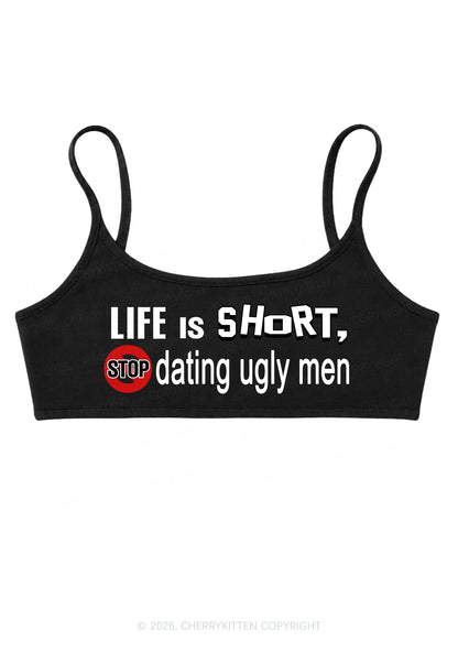 Stop Dating Ugly Men Y2K Super Crop Cami Cherrykitten