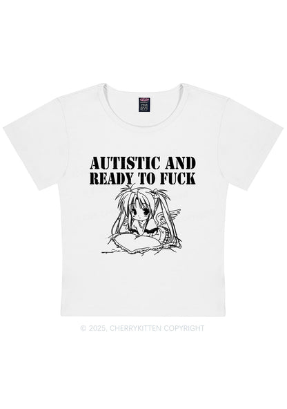Autistic Ready To Fxxk Y2K Baby Tee Cherrykitten