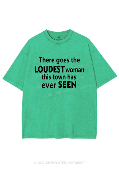 Loudest Woman This Town Y2K Shirts Washed Tee Cherrykitten