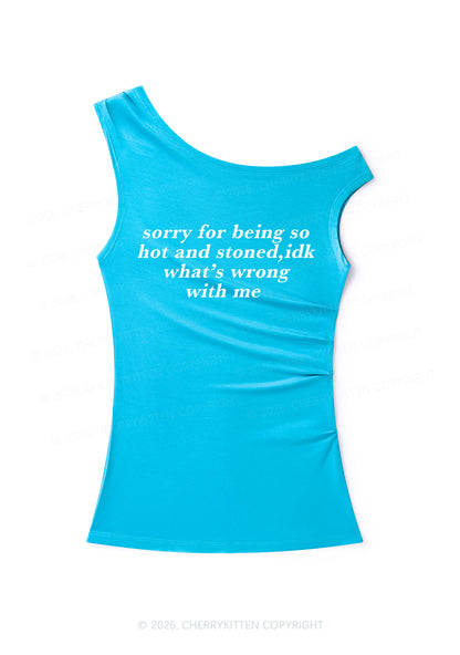 Sorry For Being Hot And Stoned Y2K Off Shoulder Tank Top Cherrykitten