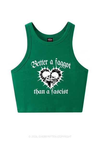 Better Faggot Than Fascist Pride Y2K Crop Tank Top Cherrykitten