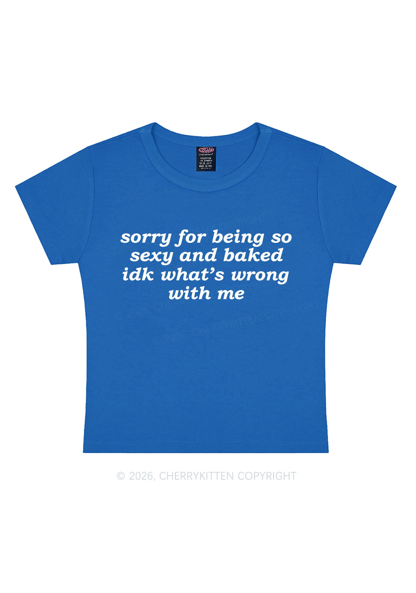 Sorry For Being So Baked Y2K Baby Tee Cherrykitten