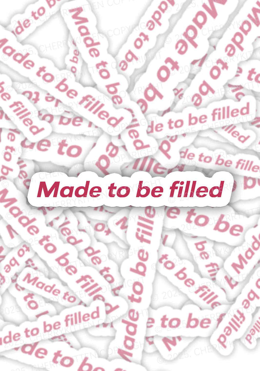 Made To Be Filled 1Pc Y2K Sticker Cherrykitten