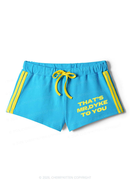 Thats Mr Dyke To You Pride Y2K Drawstring Mini Shorts Cherrykitten