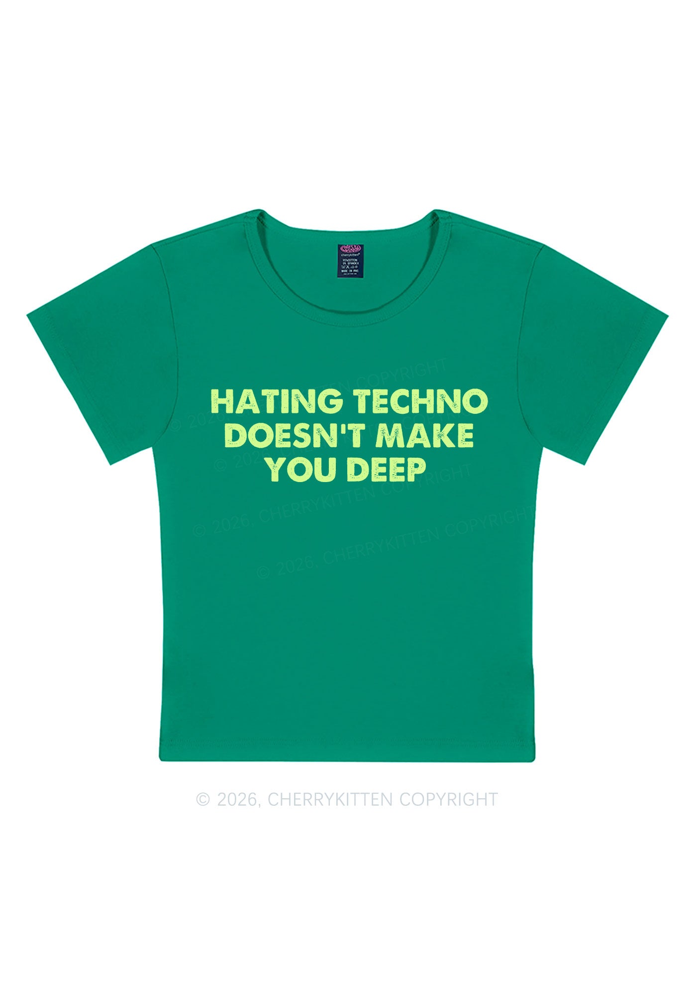 Hating Techno Doesnt Make You Deep Y2K Baby Tee Cherrykitten