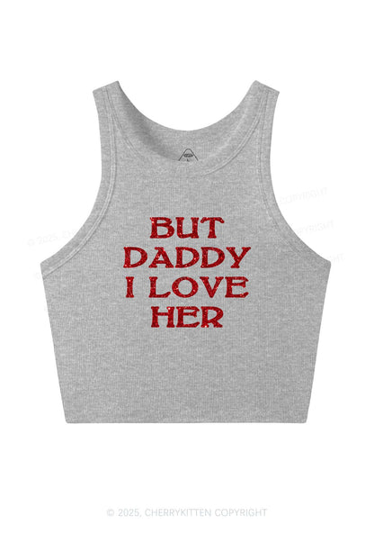 Glitter But Daddy I Love Her Y2K Crop Tank Top Cherrykitten