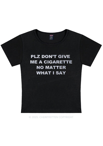 Glitter Dont Give Me Cigarette Y2K Baby Tee Cherrykitten