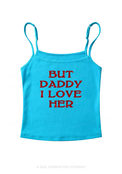 Glitter But Daddy I Love Her Y2K Spaghetti Strap Cami Cherrykitten