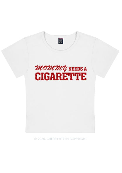 Glitter Mommy Needs A Cigarette Y2K Baby Tee Cherrykitten