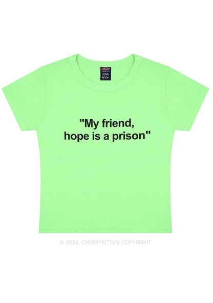 Hope Is A Prison Y2K Baby Tee Cherrykitten