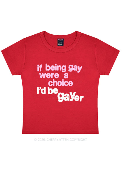I Would Be Gayer Pride Y2K Baby Tee Cherrykitten