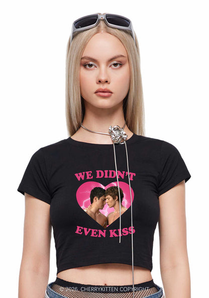 We Didnt Even Kiss Each Other HR Y2K Baby Tee Cherrykitten