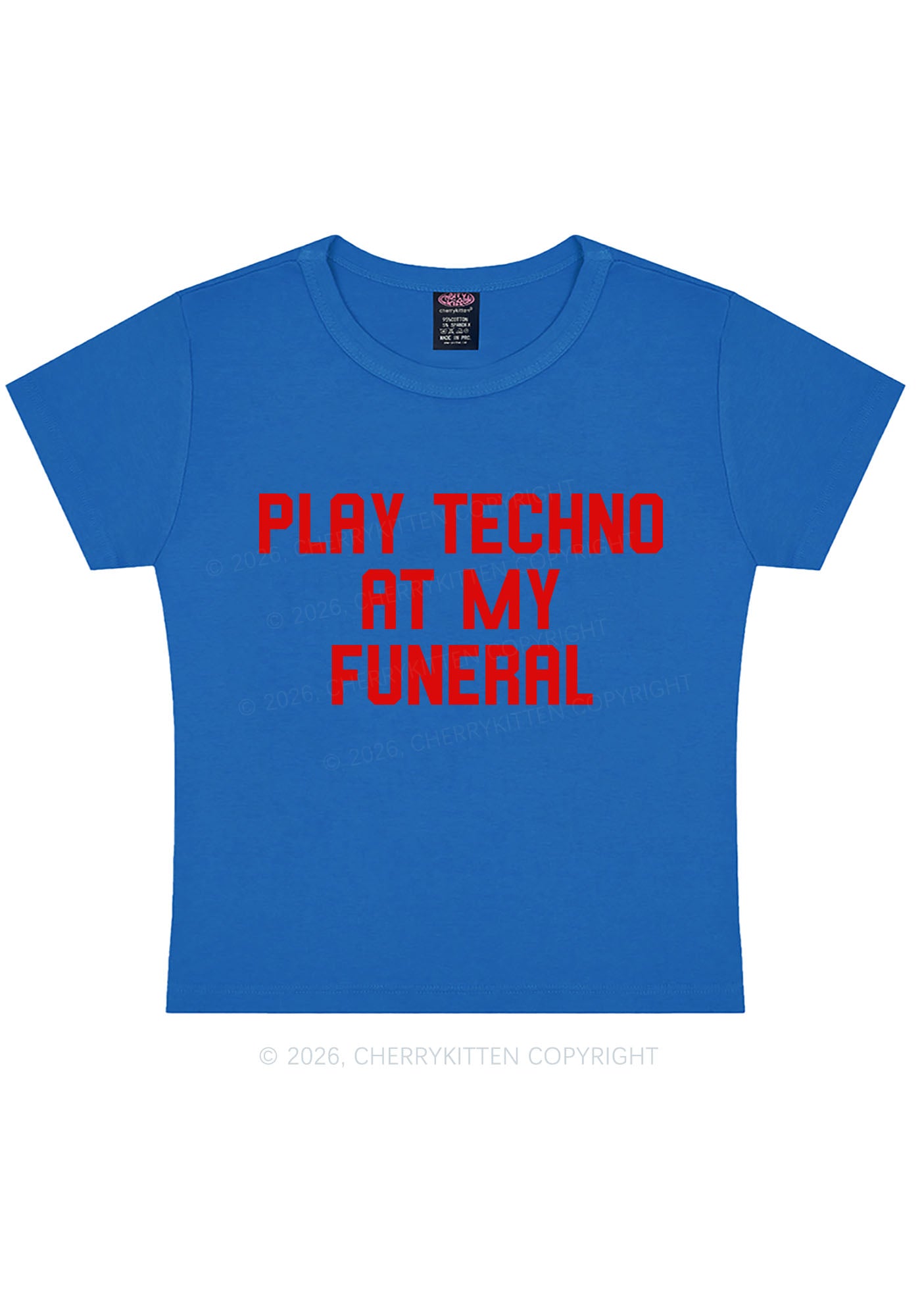 Play Techno At My Funeral Y2K Baby Tee Cherrykitten