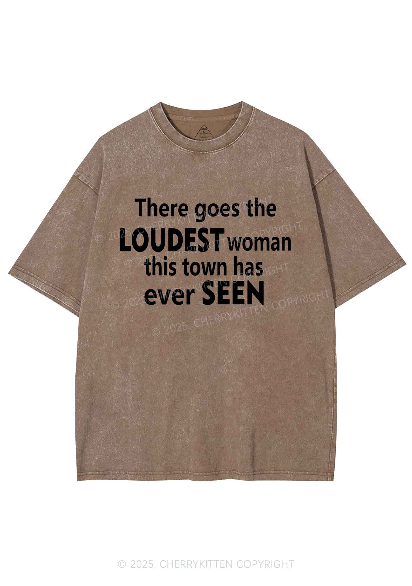 Loudest Woman This Town Y2K Shirts Washed Tee Cherrykitten
