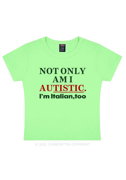 Not Only Autistic Y2K Baby Tee Cherrykitten