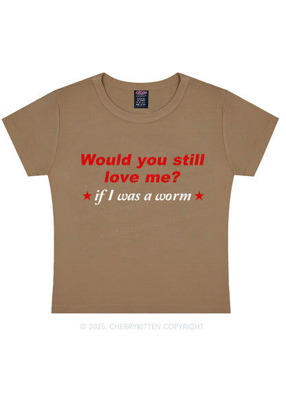 Would You Love Me Y2K Baby Tee Cherrykitten