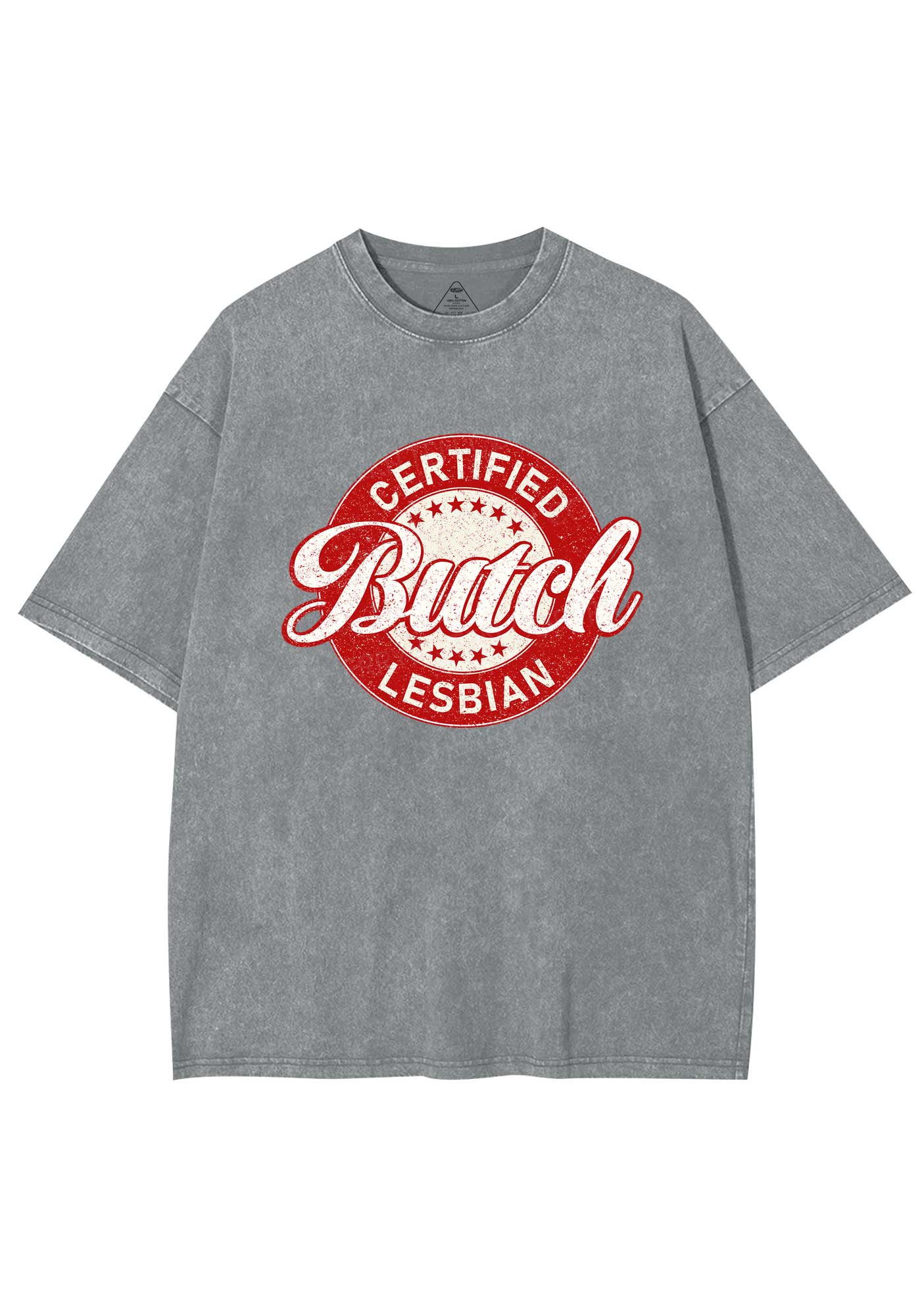 Certified Butch Lesbian Y2K Shirts Washed Tee Cherrykitten