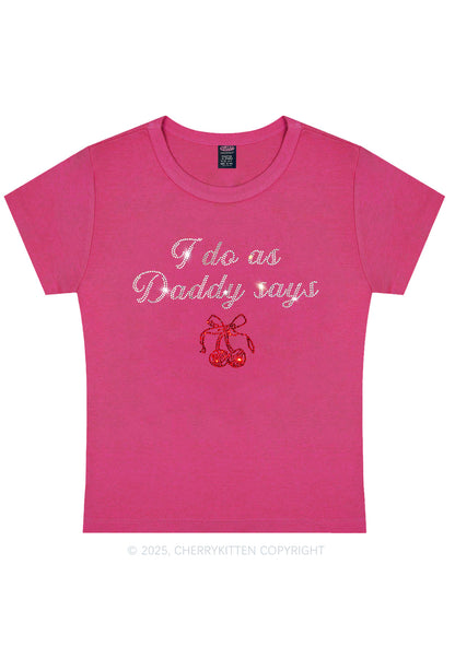 Curvy Rhinestone I Do As Daddy Says Y2K Baby Tee Cherrykitten
