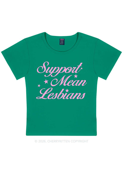 Support Mean Leabians Pride Y2K Baby Tee Cherrykitten