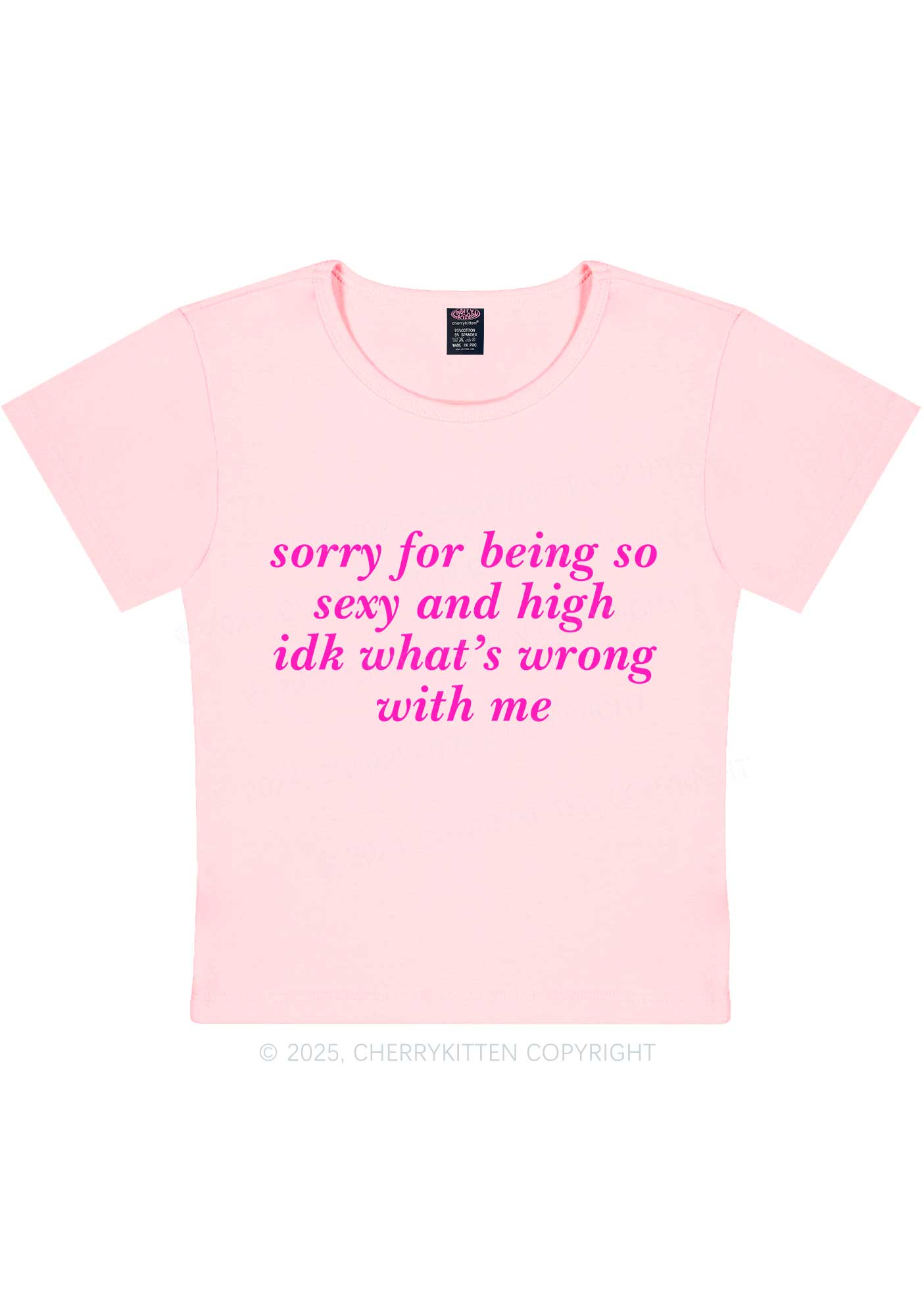 Sorry For Being So High Y2K Baby Tee Cherrykitten