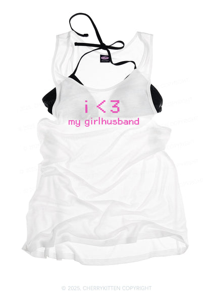 I Love My Girlhusband Y2K Sheer Boyfriend Tank Cherrykitten