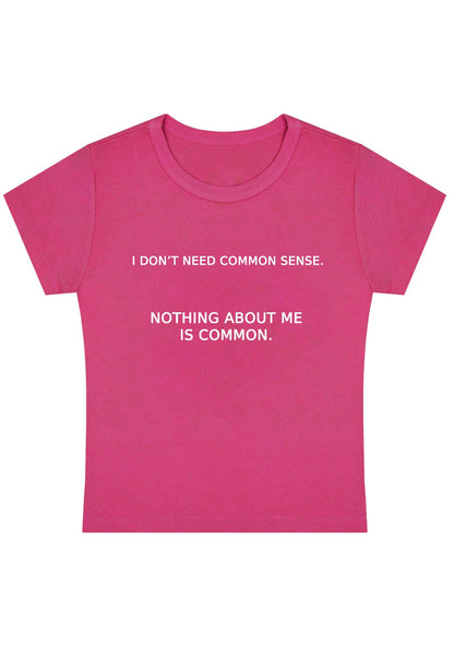 Curvy Nothing About Me Is Common Baby Tee