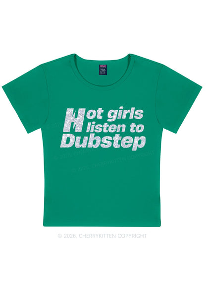 Glitter Hot Girls Listen To Dubstep Y2K Baby Tee Cherrykitten