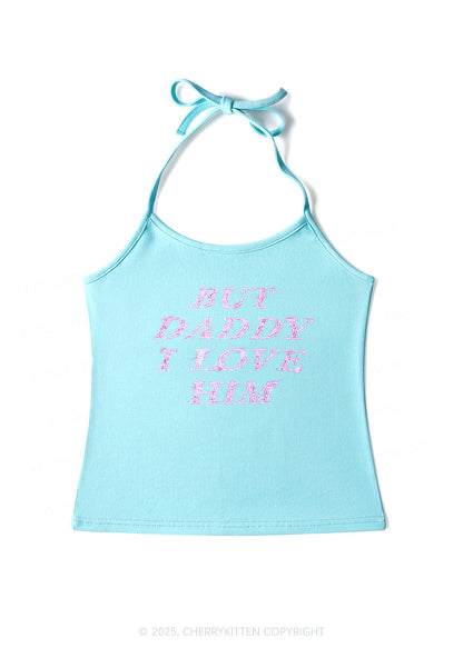 Rhinestone But Daddy I Love Him Y2K Halter Neck Cami Cherrykitten