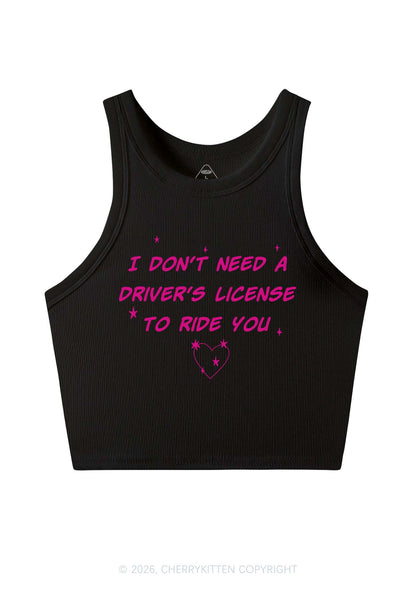 I Dont Need Drivers License Y2K Crop Tank Top Cherrykitten