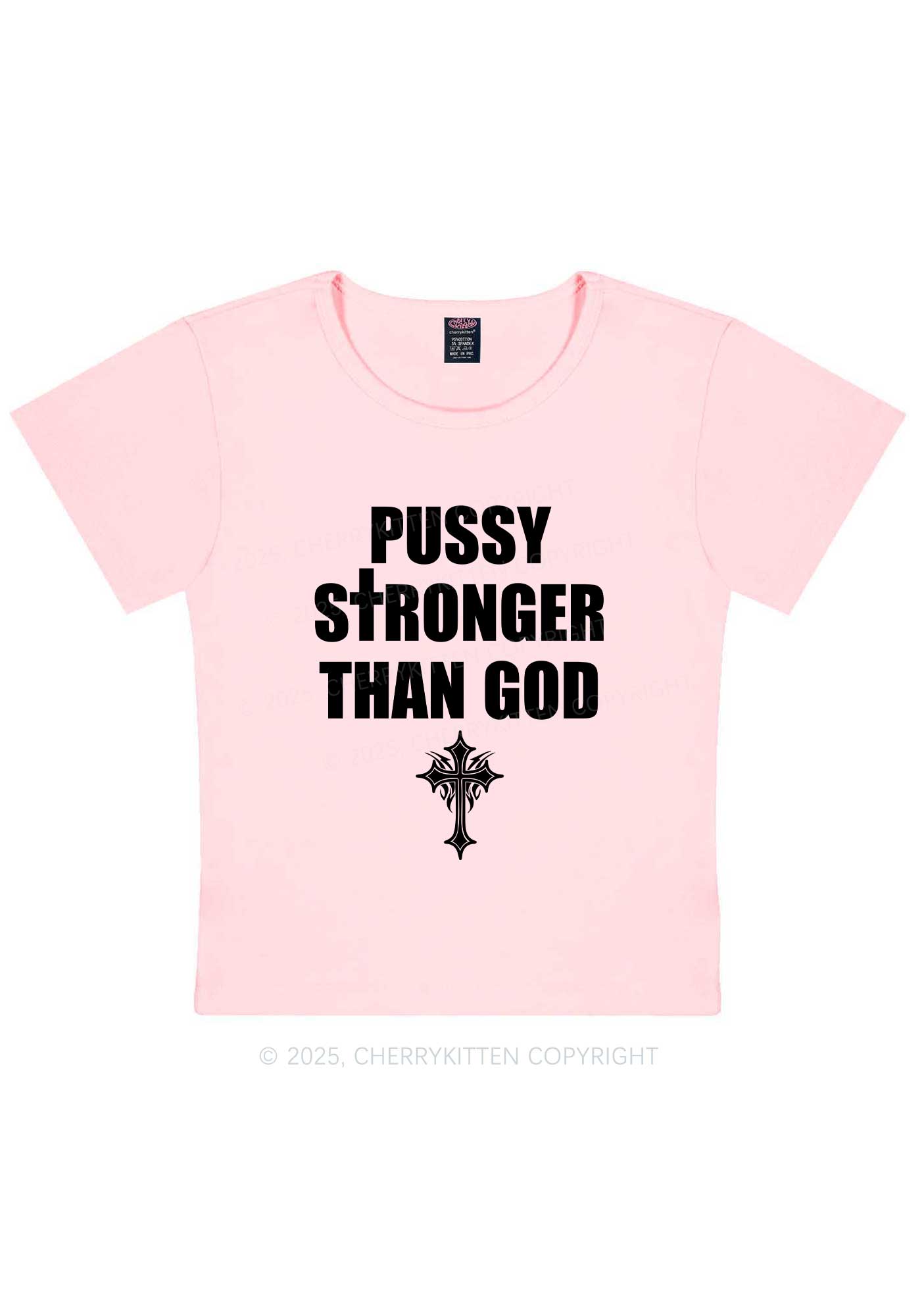 Puxxy Stronger Than God Y2K Baby Tee Cherrykitten