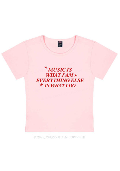 Music Is What I Am Y2K Baby Tee Cherrykitten