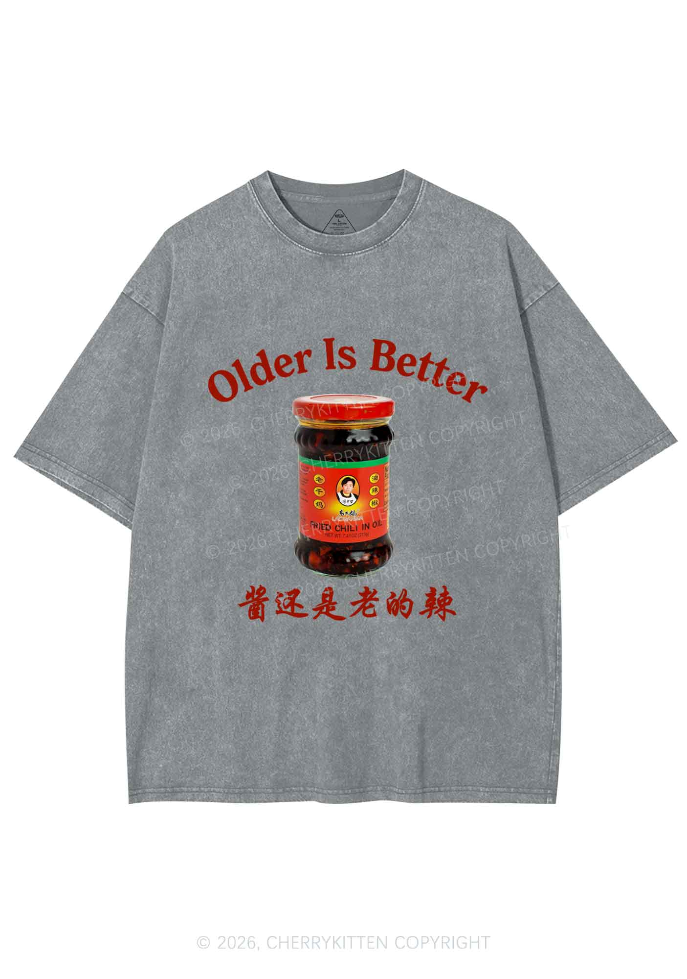 Older Is Better Y2K Shirts Washed Tee Cherrykitten