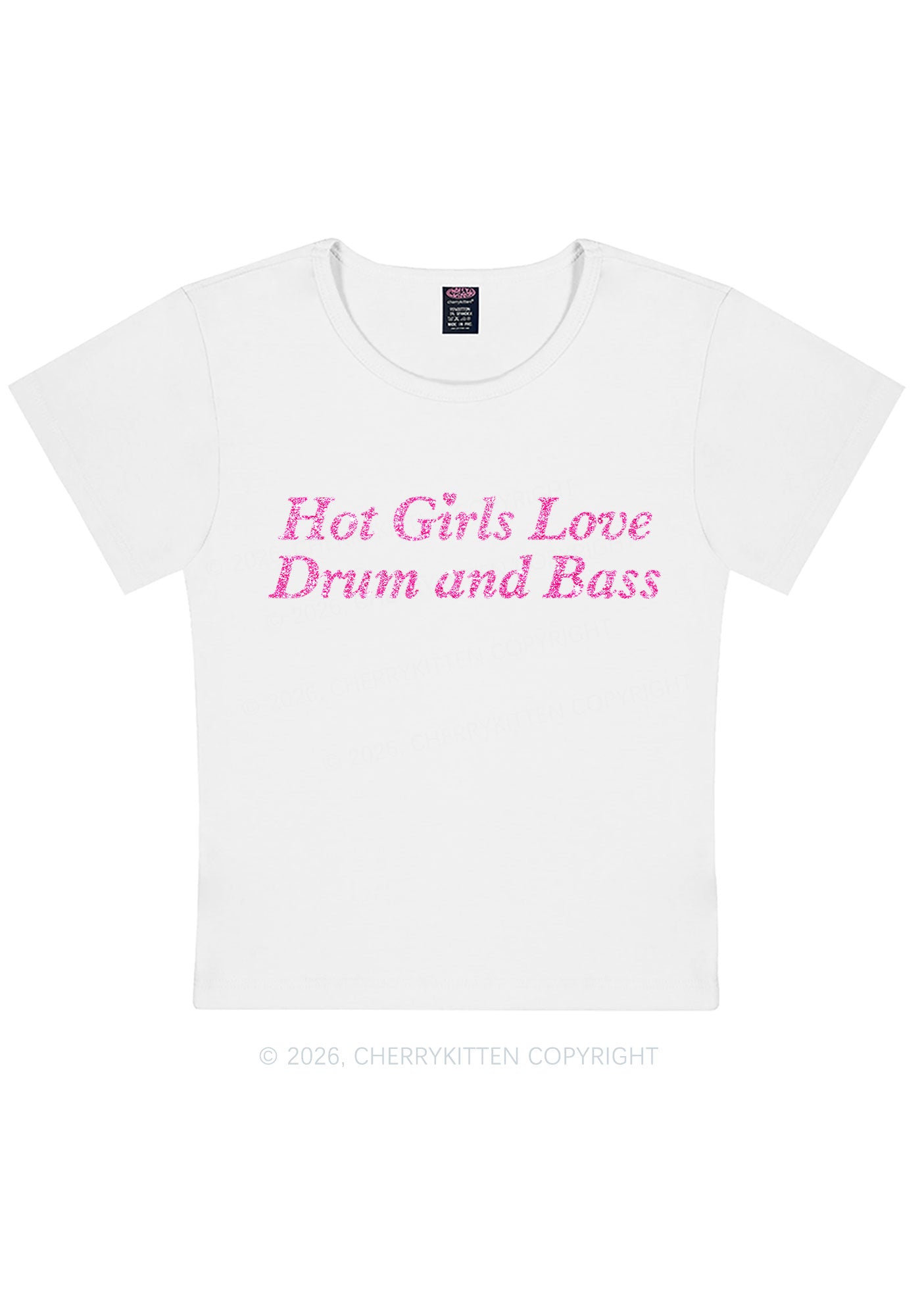 Glitter Hot Girls Love Drum And Bass Y2K Baby Tee Cherrykitten