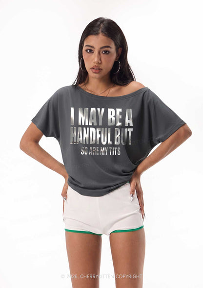 I May Be Handful Silver Foil Printed Y2K Off Shoulder Tee Cherrykitten