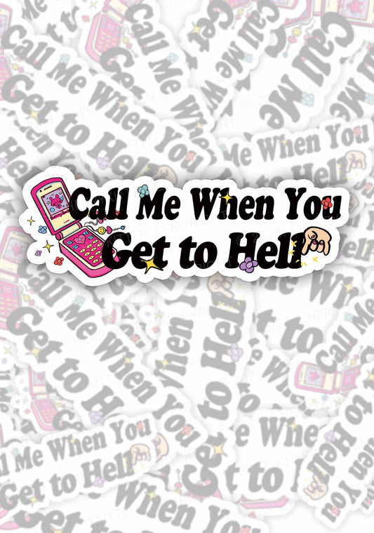 Call Me When You Get To Hell 1Pc Y2K Sticker Cherrykitten