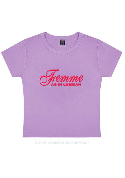 Femme As In Lesbian Pride Y2K Baby Tee Cherrykitten