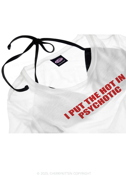 I Put The Hot In Psychotic Y2K Sheer Boyfriend Tee Cherrykitten